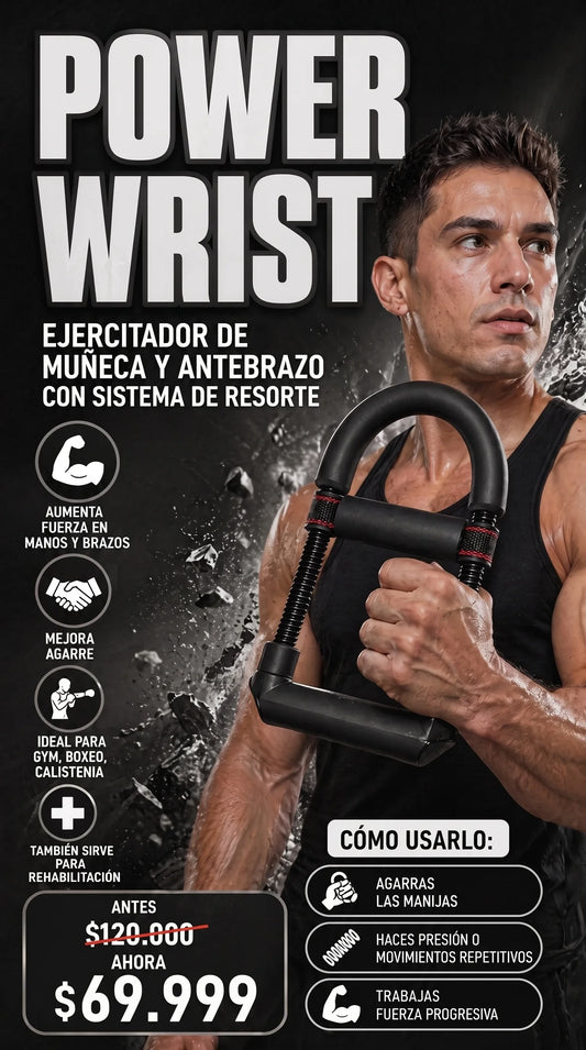 POWER WRIST